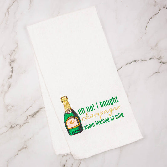 I Bought Champagne Again Towel
