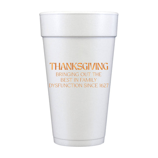 Family Dysfunction Foam-Thanksgiving