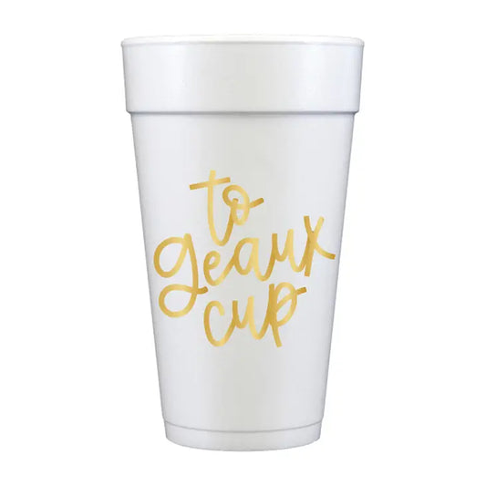 To Geaux Foam Cups