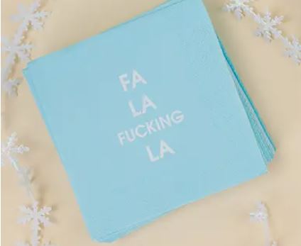 Fa La Fucking La - Holiday Cocktail Napkins
