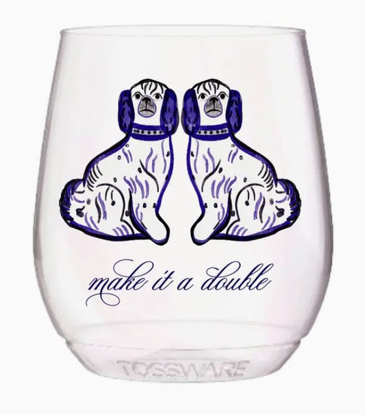Make It A Double Stemless Wine Tossware