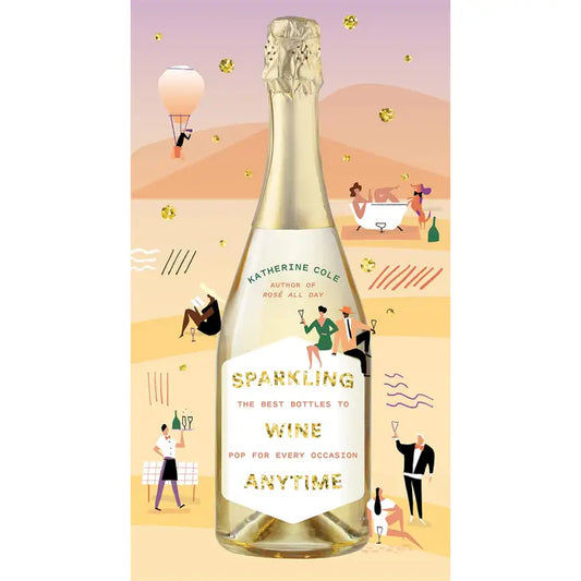Sparkling Wine Anytime Book