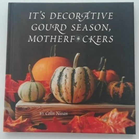 It's Decorative Gourd Season