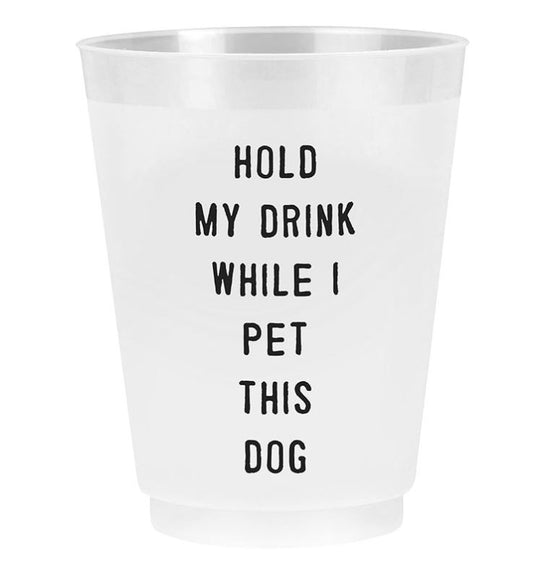 Hold My Drink Cups