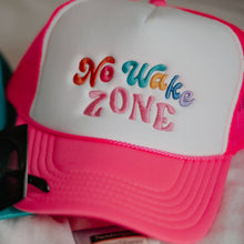 Load image into Gallery viewer, No Wake Zone Trucker Hat
