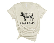 Load image into Gallery viewer, Bull Shirt
