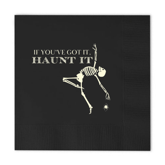 If You've Got It Haunt It Halloween Cocktail Paper Napkins