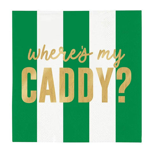Where's My Caddy Cocktail Napkin