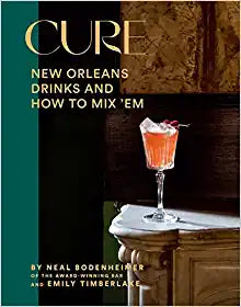 Cure - New Orleans Drinks And How To Mix 'Em