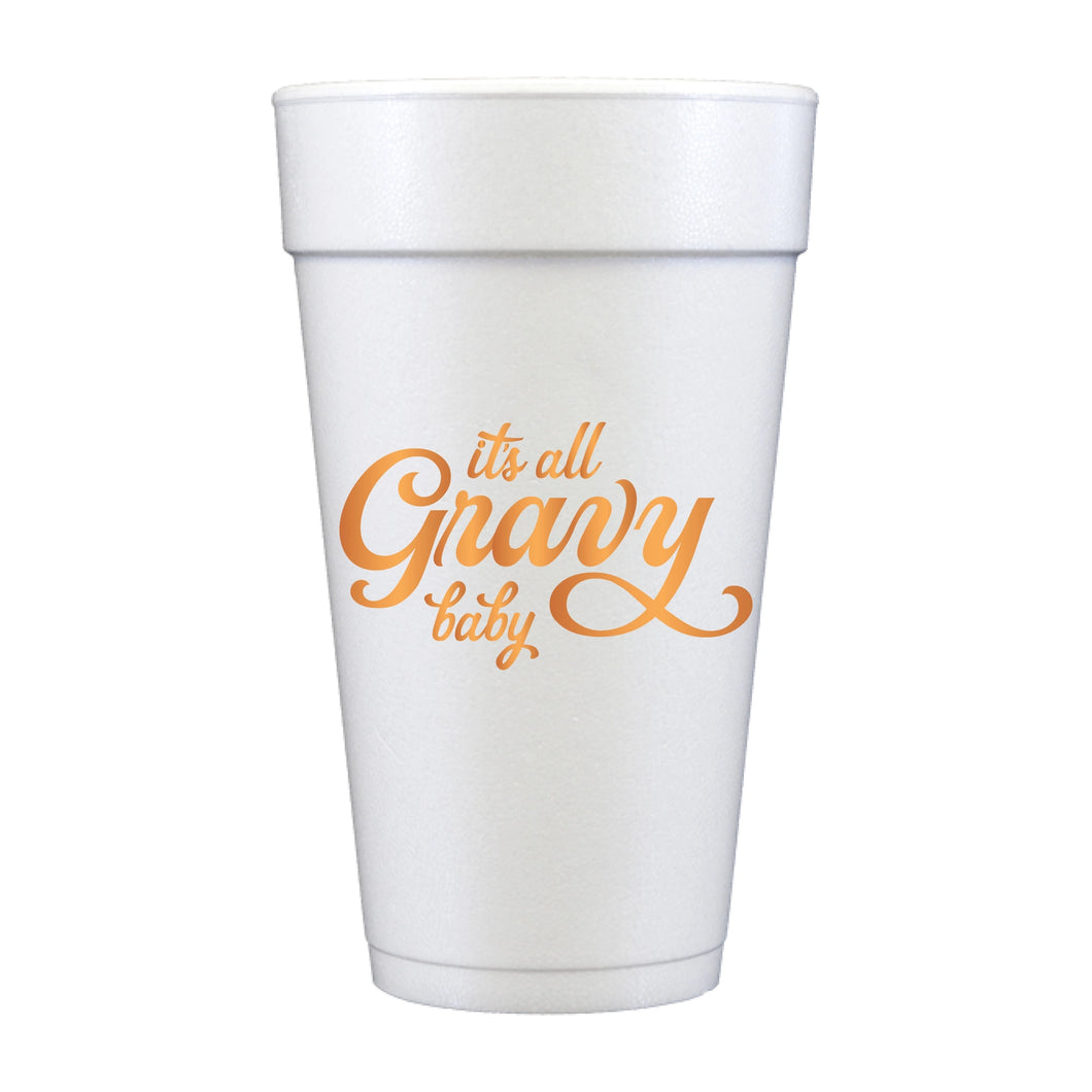 It's All Gravy Baby Foam Cups