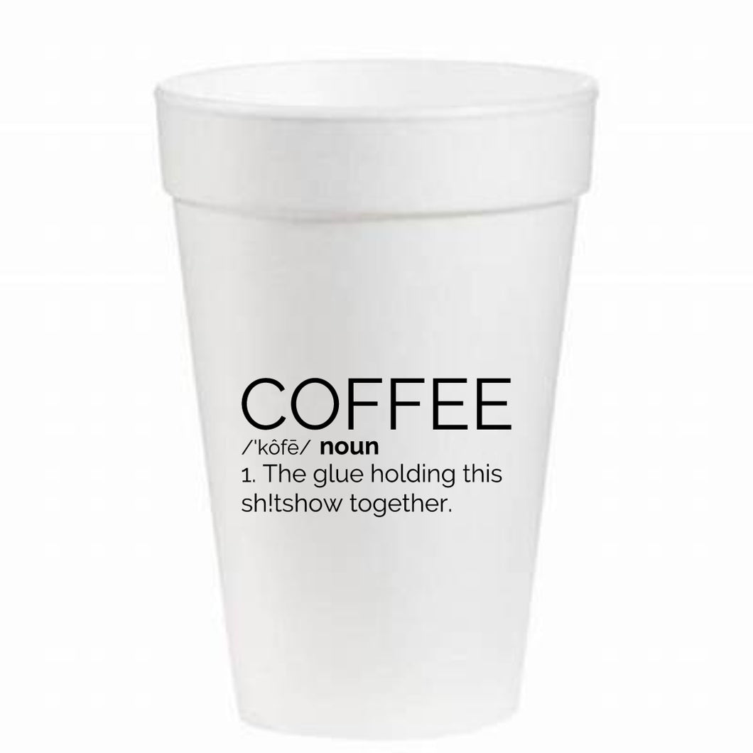 Coffee Definition Foam Cups