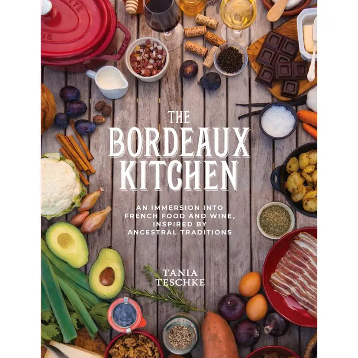 The Bordeaux Kitchen Book